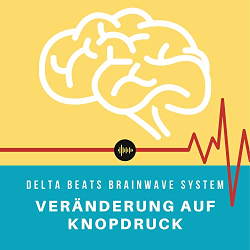 Delta Beats Brainwave System / Veränderung auf Knopfdruck by David Callum