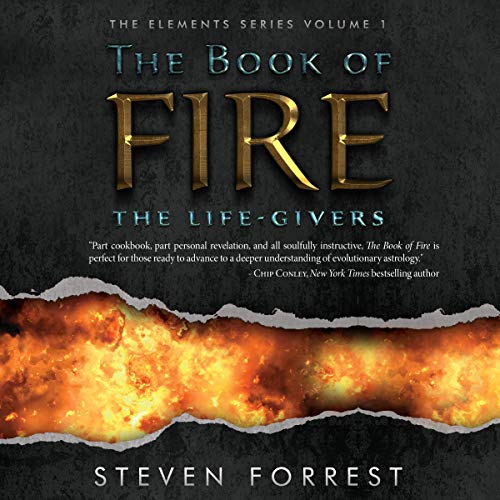 The Book of Fire: The Life-Givers