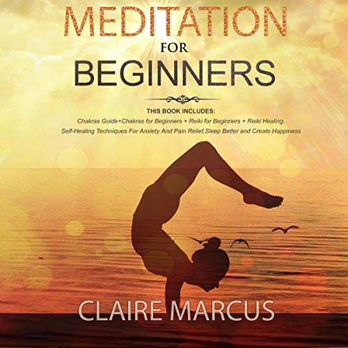 Meditation for Beginners: 4 Books in 1