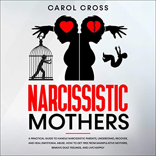 Narcissistic Mothers