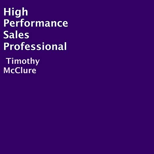 High Performance Sales Professional