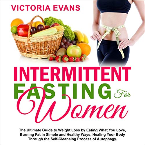 Intermittent Fasting for Women