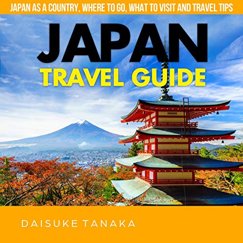 Japan Travel Guide by Daisuke Tanaka
