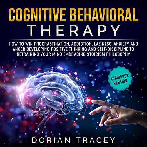 Cognitive Behavioral Therapy by Dorian Tracey