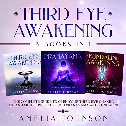 Third Eye Awakening: 3 Books in 1