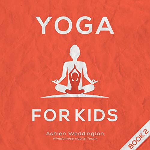 Yoga for Kids: Book 2