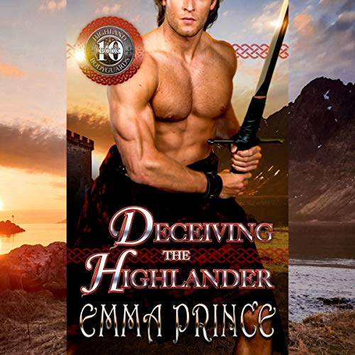 Deceiving the Highlander