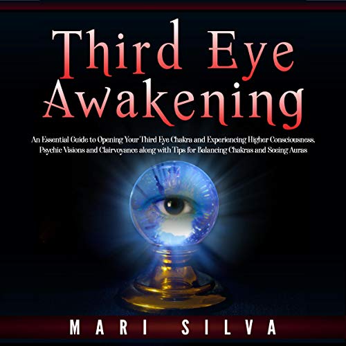 Third Eye Awakening by Mari Silva