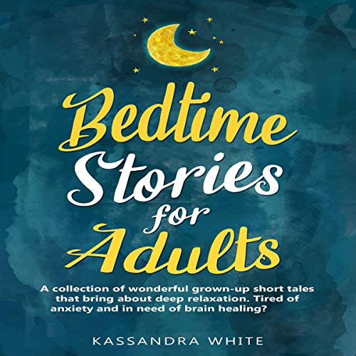 Bedtime Stories for Adults