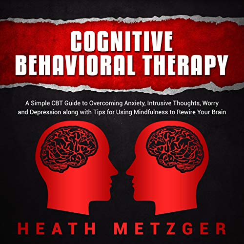 Cognitive Behavioral Therapy