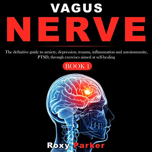 Vagus Nerve: Book 1