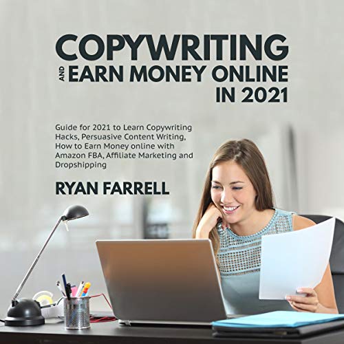 Copywriting and Earn Money Online in 2021