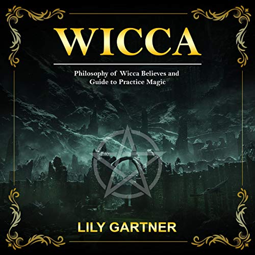 Wicca by Lily Gartner