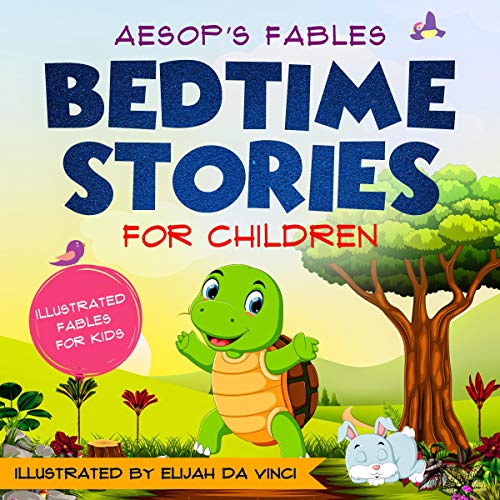 Bedtime Stories for Children: Aesop's Fables
