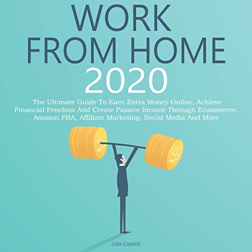 Work from Home 2020 by John Cambell