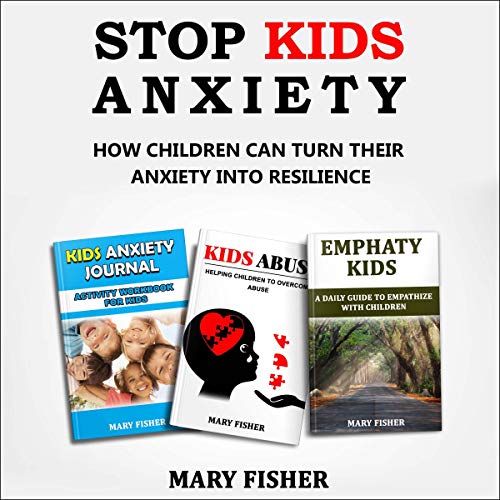 Stop Kids Anxiety