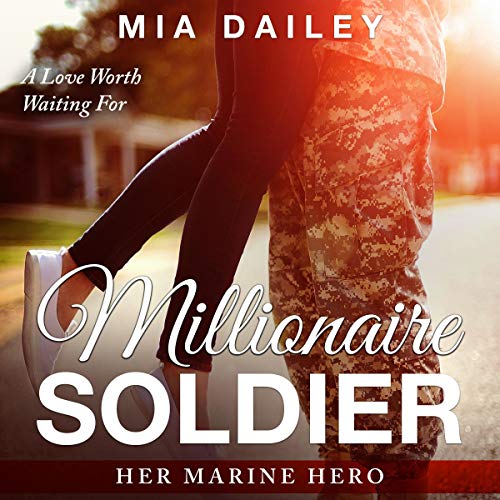 Millionaire Soldier: Her Marine Hero