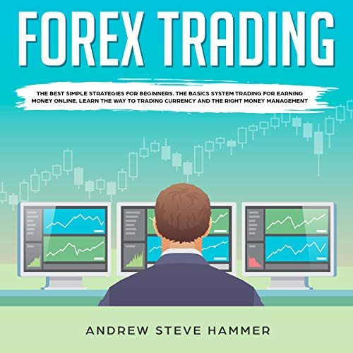 Forex Trading by Andrew Steve Hammer