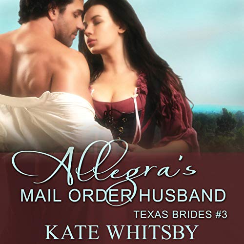 Allegra's Mail Order Husband