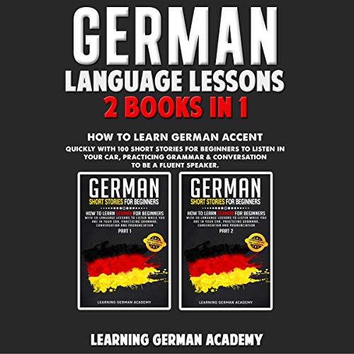 German Language Lessons: 2 Books in 1