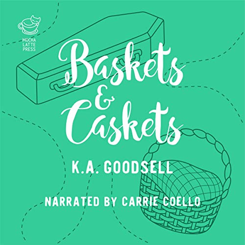 Baskets & Caskets: A Pine Groves Mystery