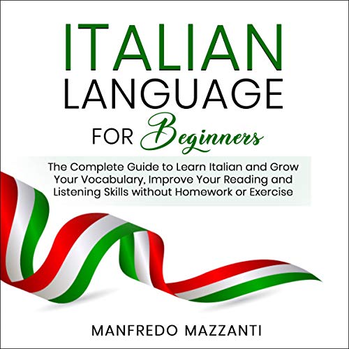 Italian Language for Beginners by Manfredo Mazzanti