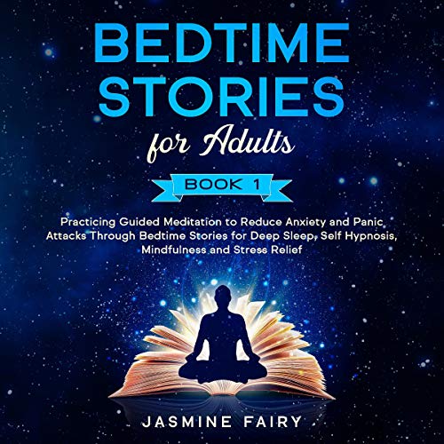 Bedtime Stories for Adults, Book 1