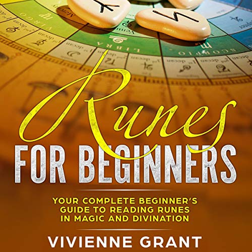 Runes for Beginners by Vivienne Grant
