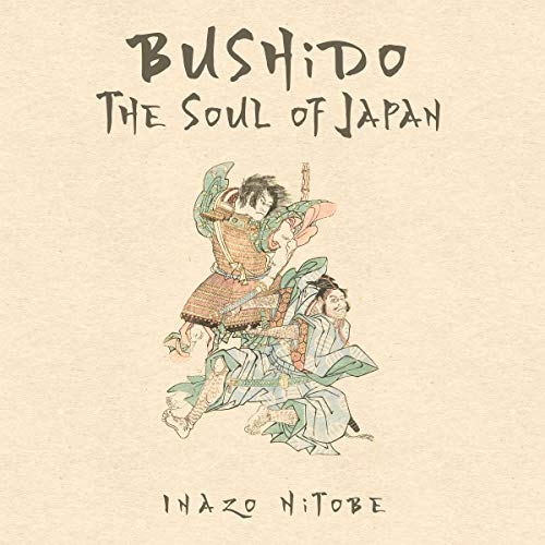 Bushido by Nitobe Inazo