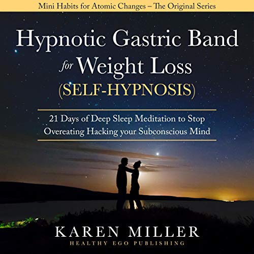 Hypnotic Gastric Band for Weight Loss (Self-Hypnosis)