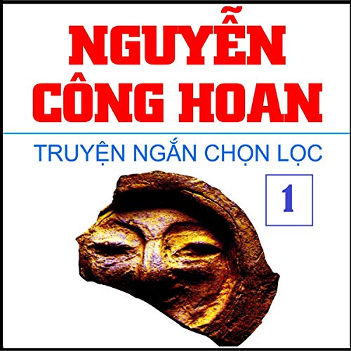 Truyen Ngan Nguyen Cong Hoan (Vietnamese Edition) by Nguyen Cong Hoan