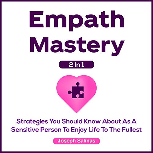 Empath Mastery 2 in 1 by Joseph Salinas