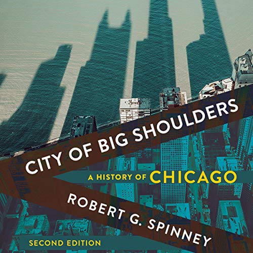 City of Big Shoulders: Second Edition