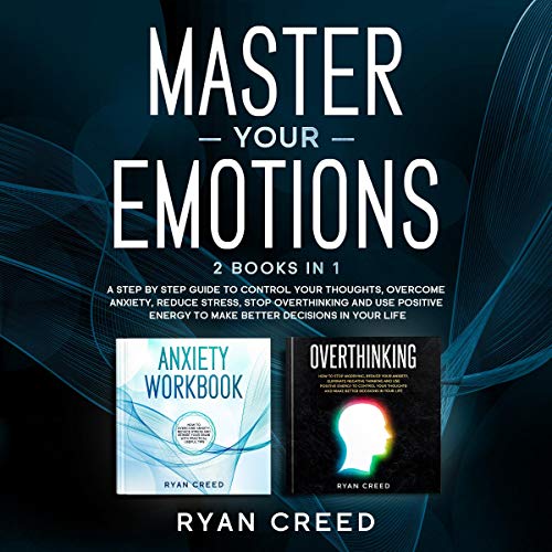 Master Your Emotions: 2 Books in 1