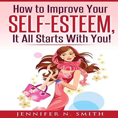 Self-Esteem by Jennifer N. Smith