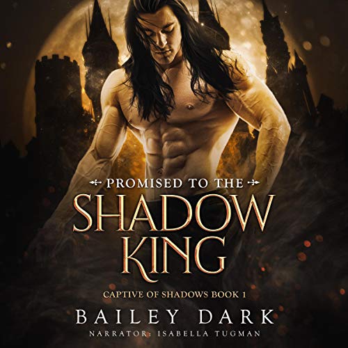Promised to the Shadow King