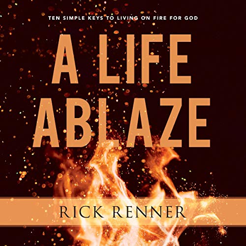 A Life Ablaze
