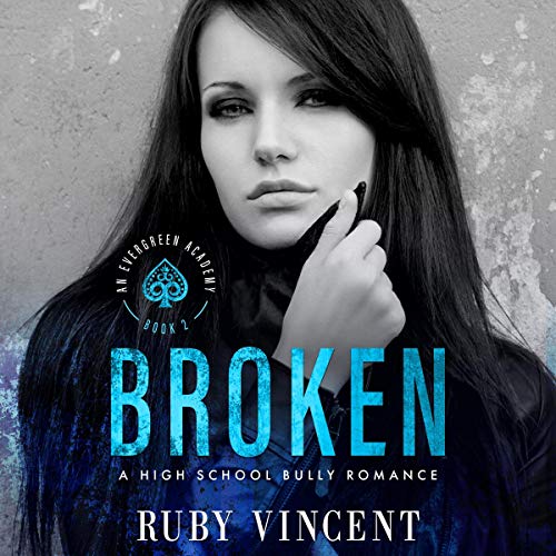 Broken by Ruby Vincent