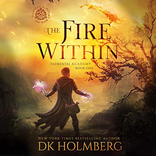 The Fire Within by D.K. Holmberg