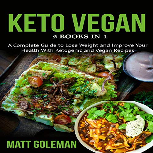 Keto Vegan (2 Books in 1)