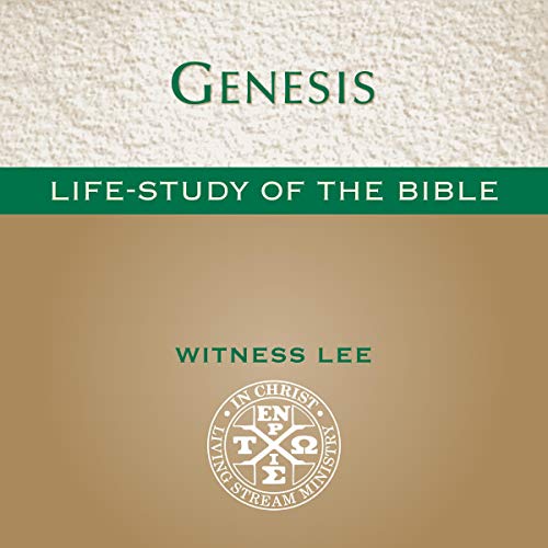 Life-Study of Genesis by Witness Lee