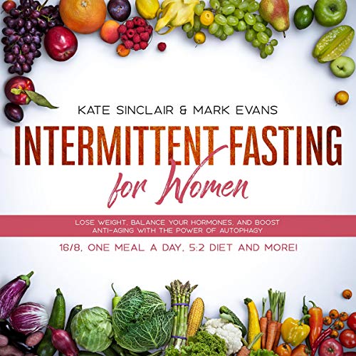 Intermittent Fasting for Women by Kate Sinclair