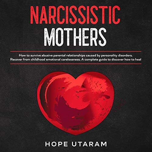 Narcissistic Mothers