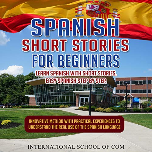 Spanish Short Stories for Beginners