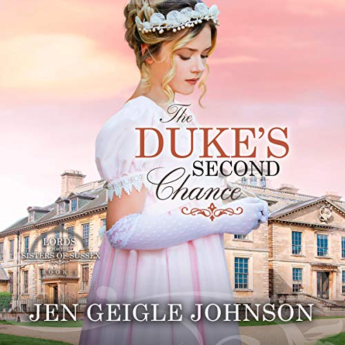 The Duke's Second Chance by Jen Geigle Johnson