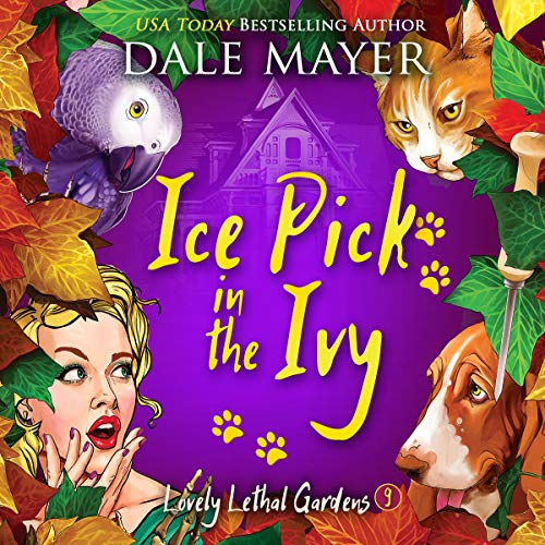 Ice Pick in the Ivy by Dale Mayer