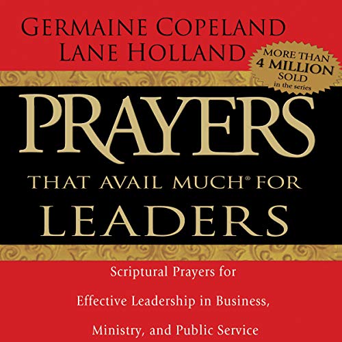 Prayers That Avail Much for Leaders by Germaine Copeland