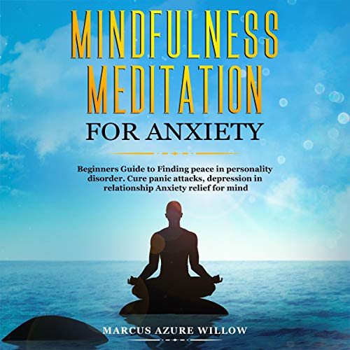 Mindfulness Meditation for Anxiety