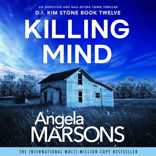 Killing Mind: An Addictive and Nail-Biting Crime Thriller