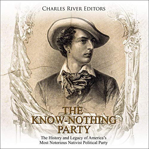 The Know Nothing Party
